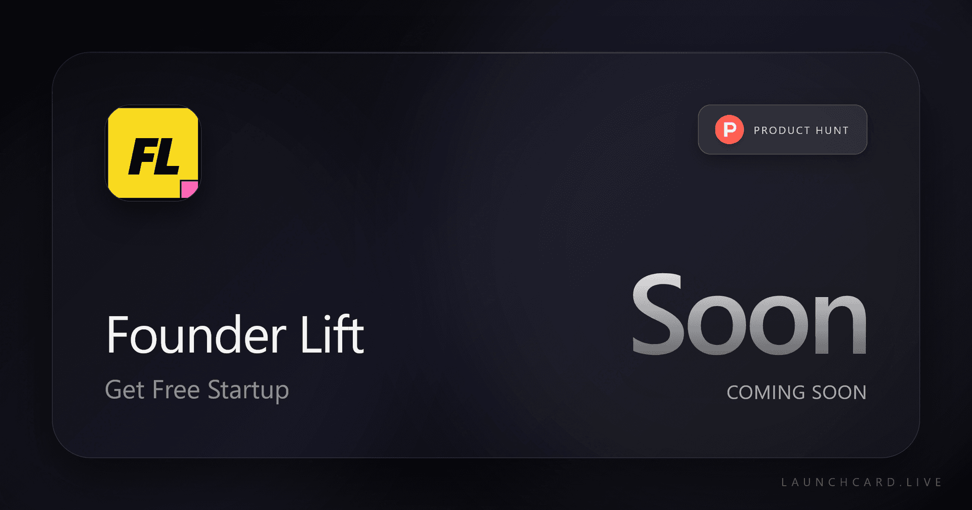 Founder Lift launch card